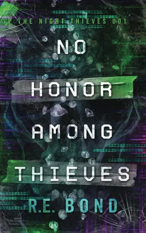 No Honor Among Thieves (The Night Thieves) Paperback  June 27, 2023